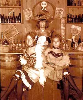 Kathy (top), Kristin (left) and Dani (right) find life ain't bad as barmaids in Tombstone